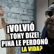 EL REGRESO DE TONY DIZE: PINA LE PERDONÓ LA VIDA