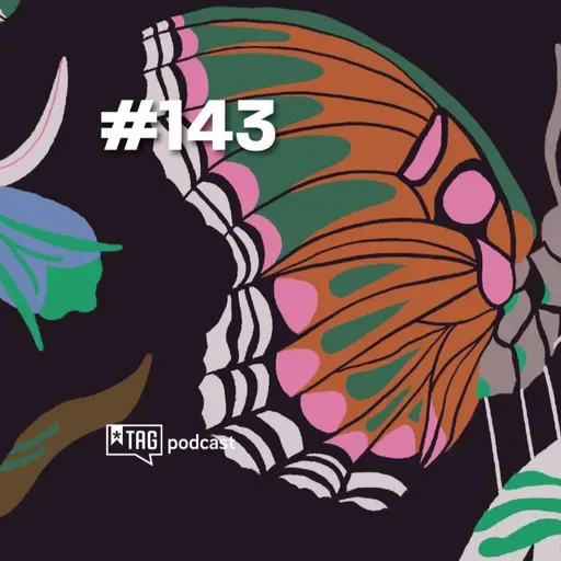 #143 TAG Curadoria - Se adaptar