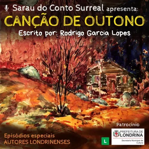 *11 – Canção de Outono (Rodrigo Garcia Lopes)