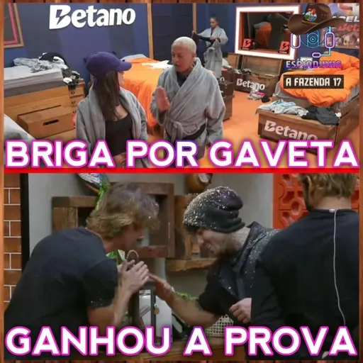 Duda e Walério BRIGAM por gaveta + Wallas ganhou os lampiões + Dinâmica PESSIMA | A Fazenda 17