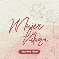MUJER VIRTUOSA RADIO
