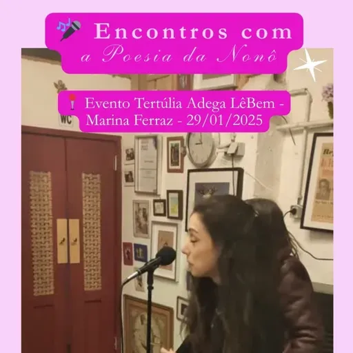 🎤 Encontros com a Poesia da Nonô – Série 2025 ✨ Episódio 4 – “Hoje não sou poeta” 📖