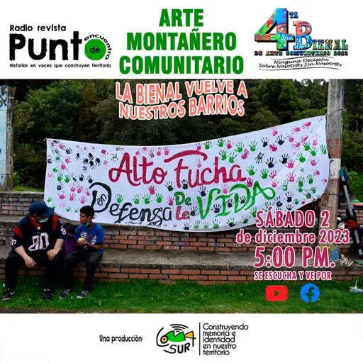 T2P5 - Arte montañero comunitario, la Bienal vuelve a nuestros barrios