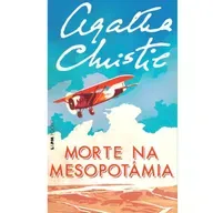 Morte na Mesopotâmia - Capítulo 7 - Narradora: Cris Crucinsky