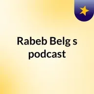 Episode 94 - Rabeb Belg's podcast