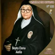 122| Beata Elena Aiello - 19 de junio - Catálogo Divino - Quinta temporada (2025)