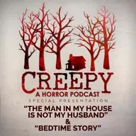 The Man in My House Is Not My Husband & Bedtime Story