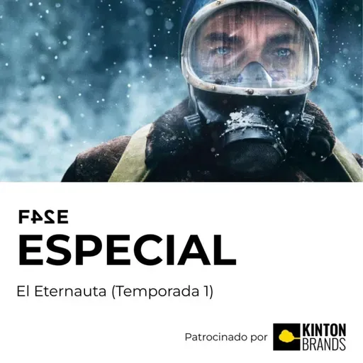 El Eternauta (Temporada 1)| FASE ESPECIAL