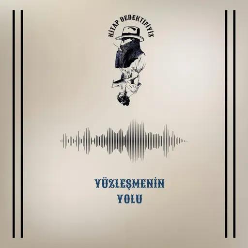 Yüzleşmenin Yolu 