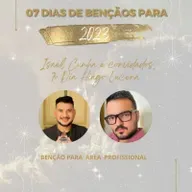 07 DIAS DE BENÇÃOS PARA 2023– ISAEL CUNHA E CONVIDADOS - 7º DIA