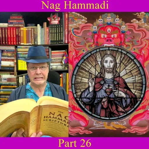 Nag Hammadi - Part 26