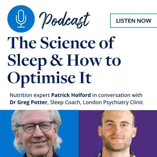 The Science of Sleep and How to Optimise It
