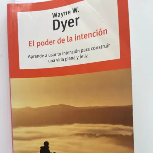 Cap 6 el poder de la intención 