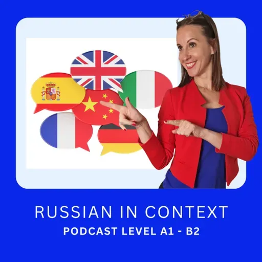 [re-release] 1. Russian Podcast - Learning languages, all the charms & benefits! Изучение языков, все прелести и преимущества!