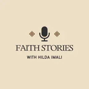 FAITH STORIES