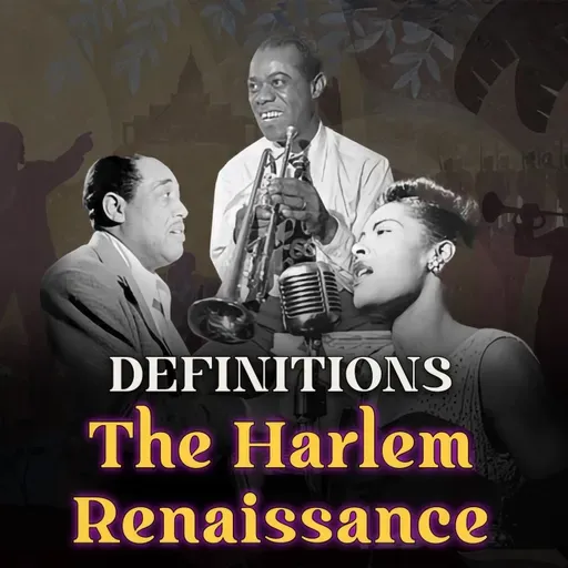 Definitions: What Is The Harlem Renaissance?