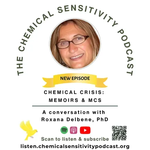 Chemical Crisis — Memoirs & MCS: Roxana Delbene, PhD