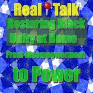 Restoring Black Unity at Home: From Disempowerment to Power