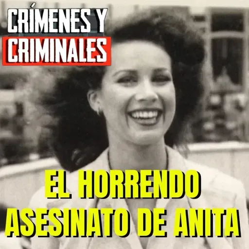 El horrendo asesinato de Anita