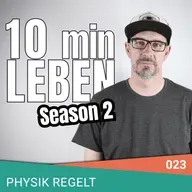 S2 Episode 023 - Physik regelt