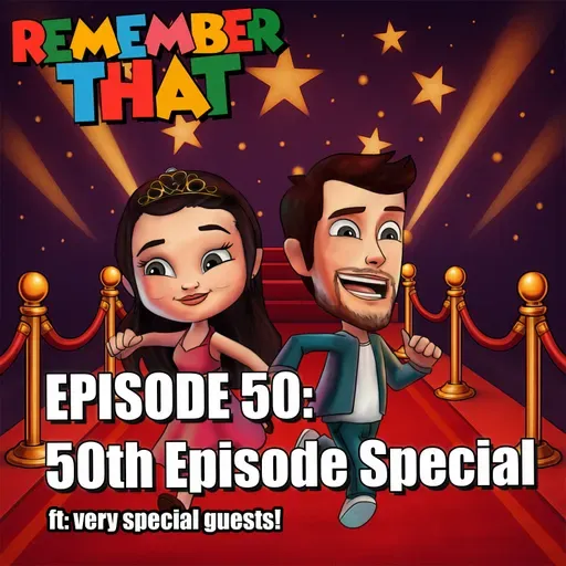 50 - 50th Episode Special ft very special guests!