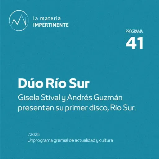 Música | Coonversamos con el dúo Río Sur