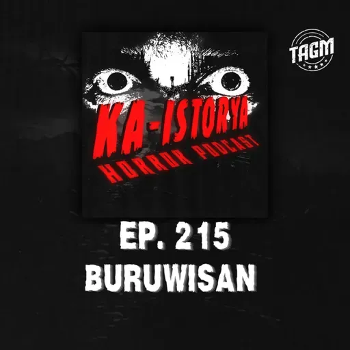 Episode 215 : BURUWISAN