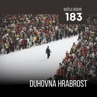 183 BD - Duhovna hrabrost