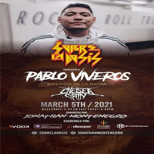 Sobre La Dosis - Season 4 (Show 105) (Pablo Viveros Interview)