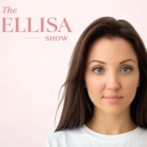 The Ellisa Show: The Tell All You Have Been Waiting For!