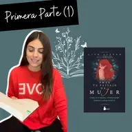 LIBRO | Amar tu paisaje de mujer | Primera Parte: Capítulo 1