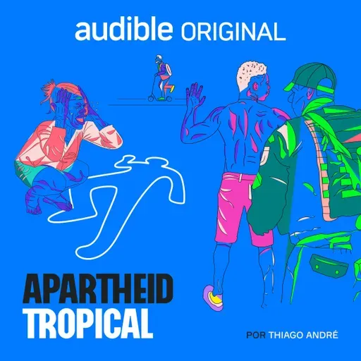 Apartheid Tropical | 3. Predam os vadios