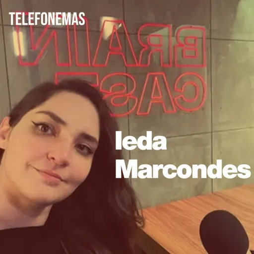 Ieda Marcondes | #Telefonemas