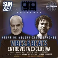 VIBES & BEATS 001 - CÉSAR DE MELERO
