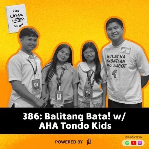 386: Balitang Bata! w/ AHA Tondo Kids