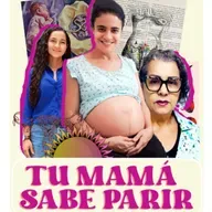 Tu mamá sabe parir: Entrevista entre la periodista Katherine Borja Cordoba y la partera Alejandra Isaza sobre el parto humanizado y la violencia obstétrica