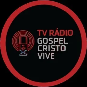 TV RÁDIO GOSPEL CRISTO VIVE