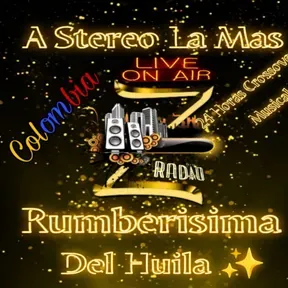 A Stereo La Mas Rumberisima Del Huila