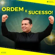 #1353: ORDEM E SUCESSO!