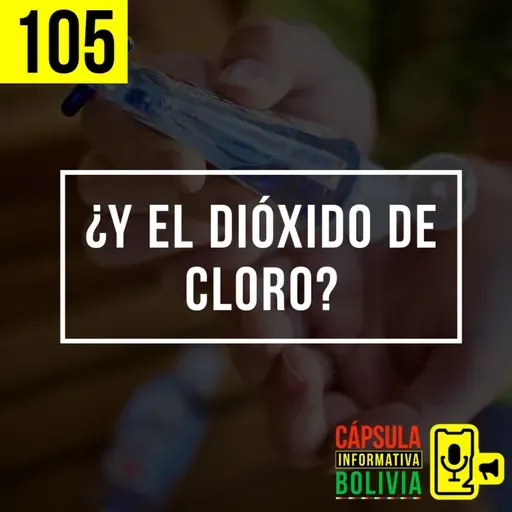 105 | ¿Y el dióxido de cloro?