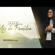 Culto de Celebração - 31/Mai/2020 - Patrícia Alves