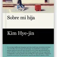 Sobre mi hija - Kim Hye-Jin