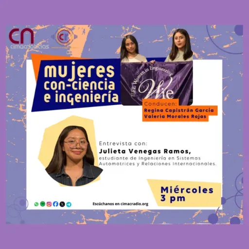 Mujeres con ciencia e ingeniería: Julieta Venegas, estudiante de Ingenieria en Sistemas Automotrices y Relaciones Internacionales