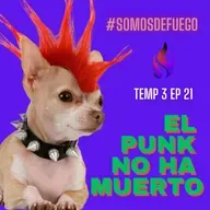 El Punk no ha muerto | con Josh Baltazar | Temp 3 Ep 21