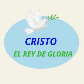 Cristo el Rey de gloria