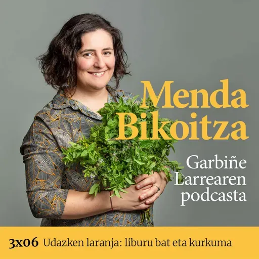 Menda Bikoitza 3x06: Udazken laranja: liburu bat eta kurkuma