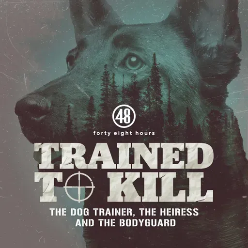 Who Was The Hunter & Who Was The Hunted? | Trained to Kill