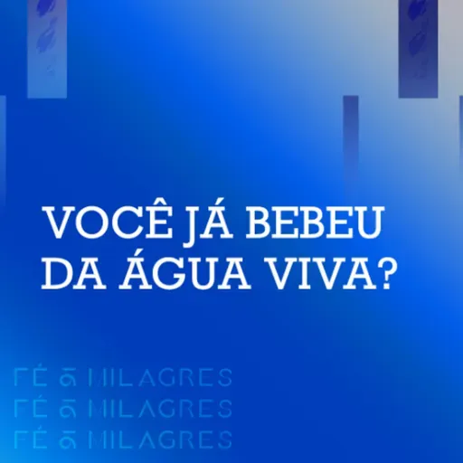 VOCÊ JÁ BEBEU DA ÁGUA VIVA - ROBSON RODOVALHO