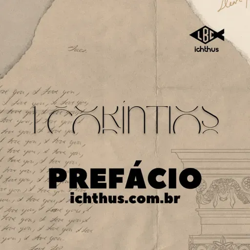 1 Coríntios (Prefácio) - Leitura Bíblica Comentada
