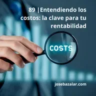 89 | Entendiendo los costos